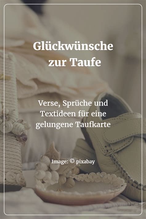 Gl Ckw Nsche Zur Taufe Verse Spr Che Und Textideen F R Eine Gelungene