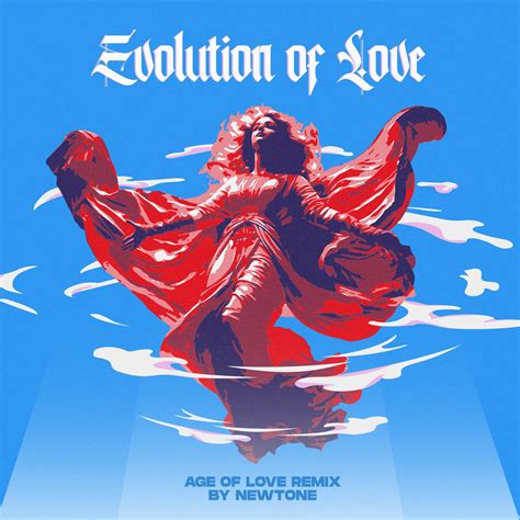 Evolution of Love (Age of Love Remix) by NewTone | Free Download on