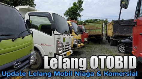 Update Lelang Mobil Truck Komersial Niaga Balai Lelang OTOBID