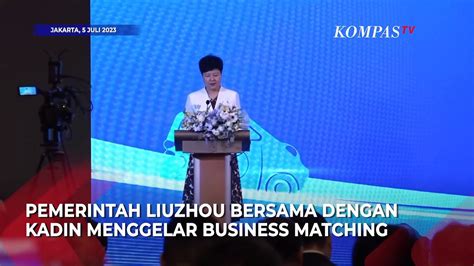 Kadin Bertemu Pemerintah Liuzhou Perkuat Kerja Sama Indonesia Tiongkok