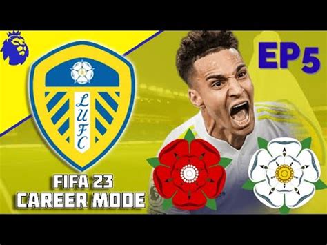 FIFA 23 LEEDS UNITED CAREER MODE EPISODE 5 Shock Result In The War Of