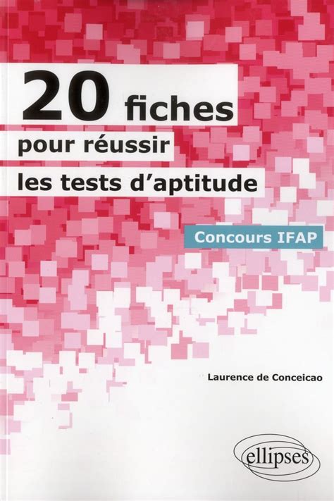 Fiches Pour R Ussir Les Tests D Aptitude Concours Ifap Laurence