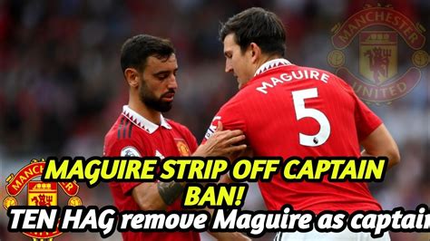 MAGUIRE STRIP OFF CAPTAIN BAN ALABA TO MAN UNITED Sportliveplus YouTube