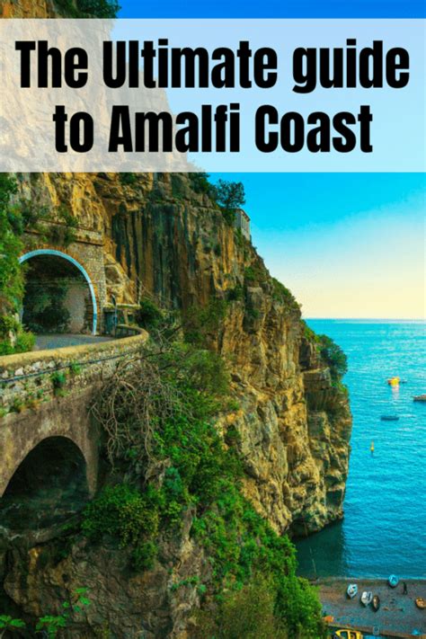 Ultimate Guide To Amalfi Coast Italy Travel Guide