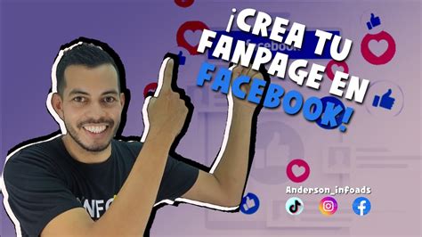 C Mo Crear Una Fan Page En Facebook Optima Para Pautar Publicidad