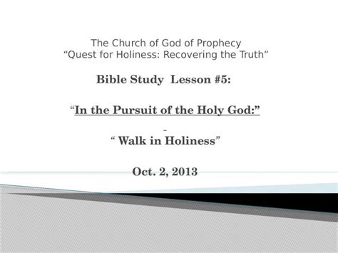 Pptx The Quest For Holiness In The Pursuit Of The Holy God Walk In