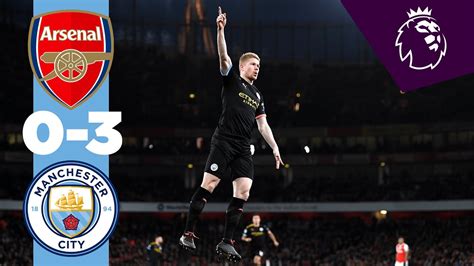 Arsenal Vs Manchester City 0 3 Goals And Full Highlights 2019