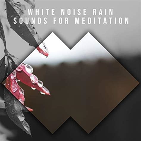 13 Background Rain Album For Yoga And Meditation Calming