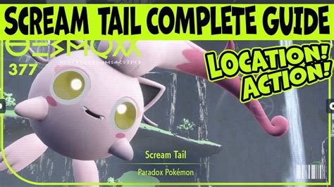 How To Get Scream Tail Best Abilties And Stats Pokemon Scarlet