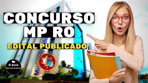 URGENTE CONCURSO MP RO 2023 EDITAL PUBLICADO GANHOS DE ATÉ R 11 183