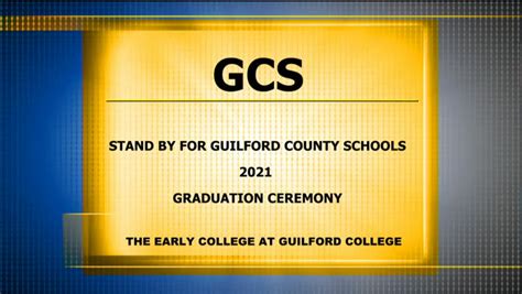 Early College at Guilford Graduation 2021 : Guilford County Schools ...