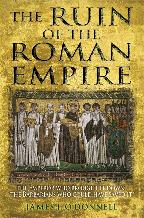 The Ruin of the Roman Empire - Profile Books