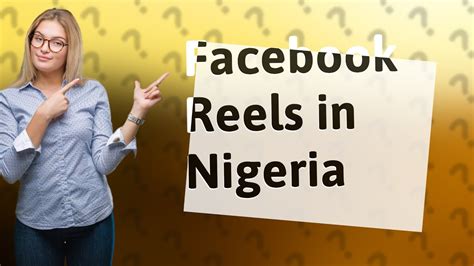 Does Facebook Pay For Reels In Nigeria YouTube