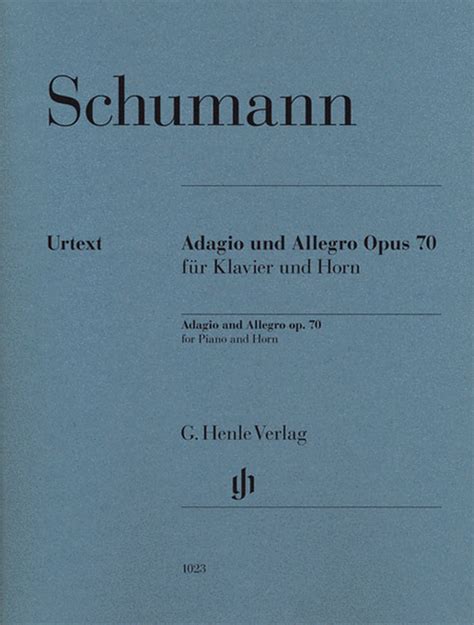 Adagio And Allegro Op 70 By Robert Schumann Horn Sheet Music