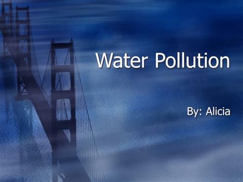 Water Pollution Ppt Presentation