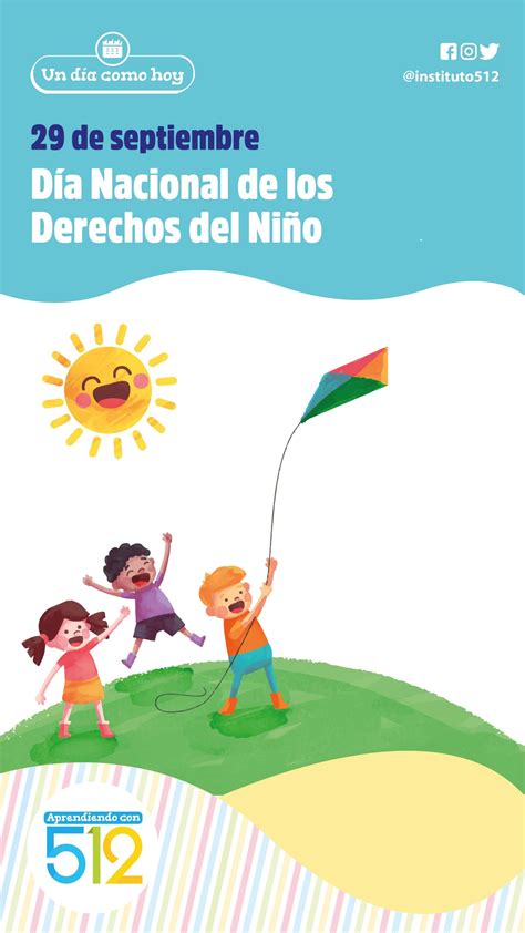 Día Nacional de los Derechos del Niño Aprendiendo con 512