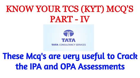 KNOW YOUR TCS MCQ S PART IV TCS Xplore Assessments TCS