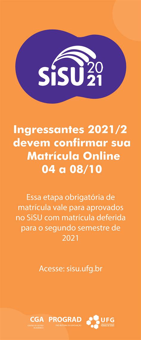 Ingressante 2021 2 deve fazer a confirmação de matrícula on line UFG