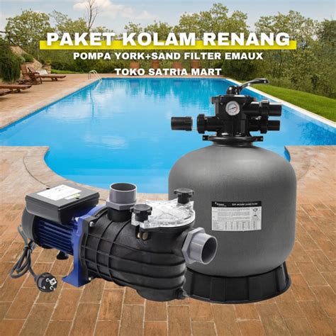 Jual Mesin Pompa Kolam Renang 1Hp York FCP 750 Sand Filter Emaux P500