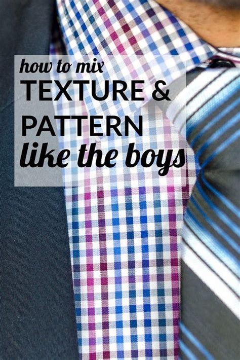 Mixing Textures And Patterns Mens Work Outfits Business Casual