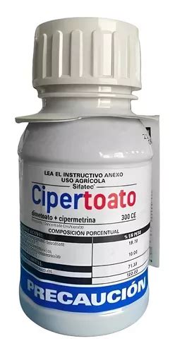 Cipertoato Sifatec Dimetoato Cipermetrina Insecticida 250m MercadoLibre