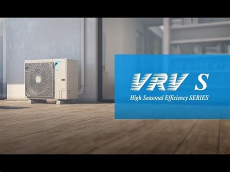 Daikin Vrv S High Seasonal Efficiency Series Hp Daikin Youtube