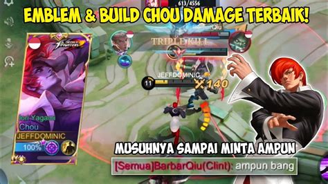 INI DIA BUILD CHOU DAMAGE YANG TERBAIK MUSUHNYA SAMPAI MINTA AMPUN