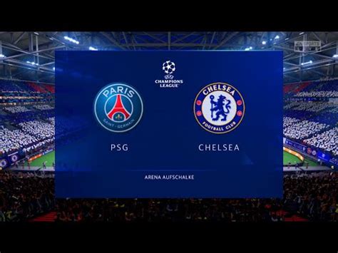 UEFA CHAMPIONS LEAGUE PSG Vs CHELSEA YouTube