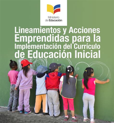 LINEAMIENTOS Y ACCION EMPRENDIDAS PARA LA IMPLEMENTACION DEL CURRICULO