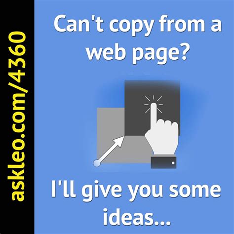 How Do I Copy Text from a Copy Protected Website? - Ask Leo!