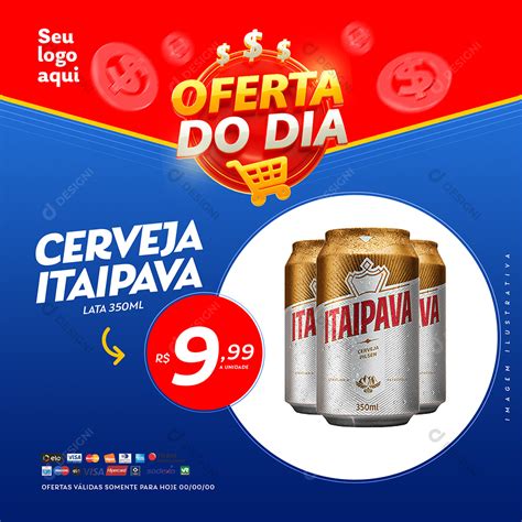 Oferta Do Dia Supermercado Cerveja Itaipava Psd Editável [download