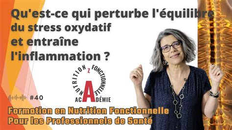 Qu est ce qui perturbe l équilibre du stress oxydatif et entraîne l