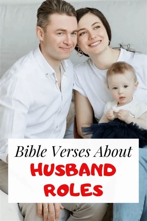 21 Bible Verses About Husbands Roles And Duties In The Scriptures