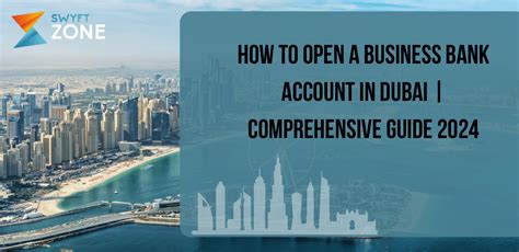 How To Open A Business Bank Account In Dubai