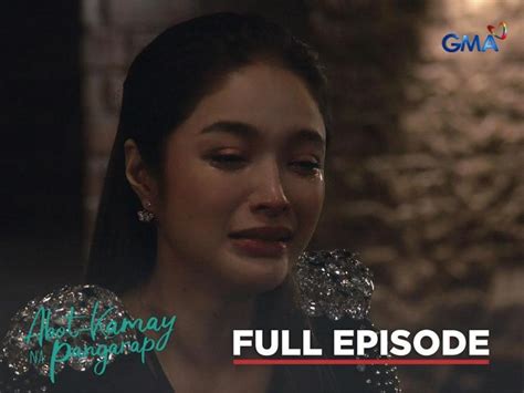 Abot Kamay Na Pangarap Full Episode October Abot