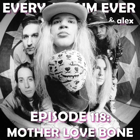 Mother Love Bone Discography — Every Album Ever Podcast