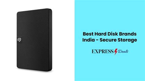 Best Hard Disk Brands India - Secure Storage