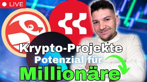 Krypto Projekte bieten Chance Millionär zu werden diesen