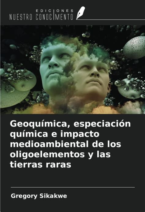 Buy Geoqu Mica Especiaci N Qu Mica E Impacto Medioambiental De Los