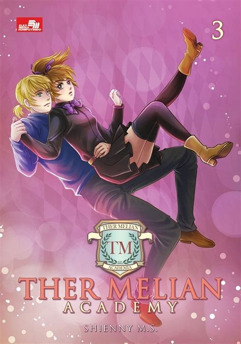 Ther Melian Academy Vol By Shienny M S Goodreads