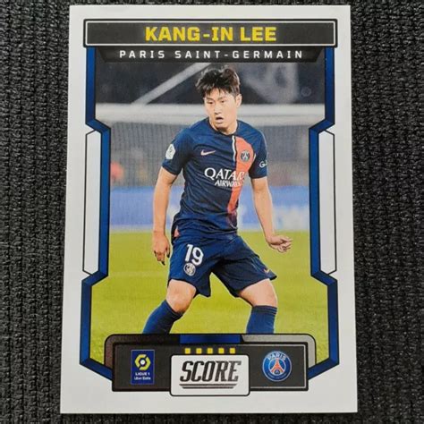 PANINI SCORE LIGUE 1 2023 2024 Kang In Lee MINT PARIS SG PSG