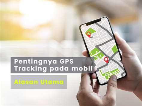 Pentingnya GPS Tracking Untuk Mobil GPSKU Co Id