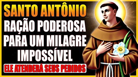 Ora O Poderosa Para Um Milagre Imposs Vel A Santo Ant Nio Ele