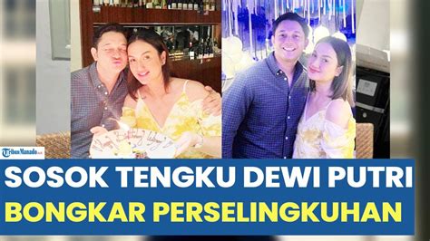 Sosok Tengku Dewi Putri Istri Andrew Andika Yang Viral Karena Bongkar