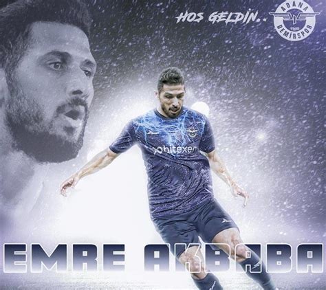 Adana Demirspor a giden Emre Akbaba ya astronomik maaş Adana