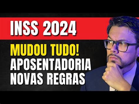 Inss Divulga Novas Regras Fim Da Idade M Nima Youtube