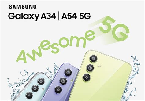 The Samsung Galaxy A54 5g And Galaxy A34 5g Awesome Experiences For