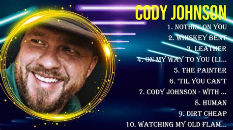 Top 10 Songs Cody Johnson 2024 ~ Best Cody Johnson Playlist 2024 Youtube