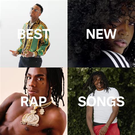 The 10 Best New Rap Songs Right Now The Fader