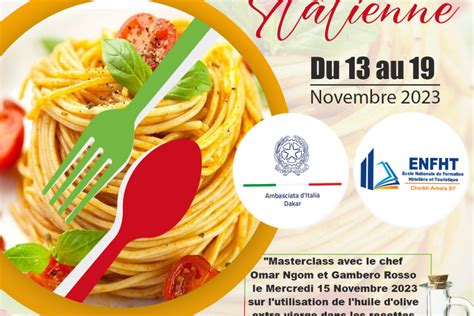 SEMAINE DE LA CUISINE ITALIENNE AU SENEGAL 2023 Ecole Nationale De